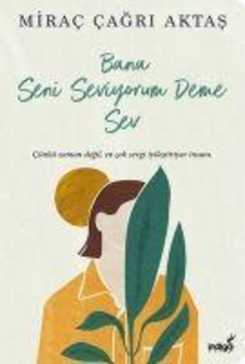 Produktbild: Bana Seni Seviyorum Deme Sev