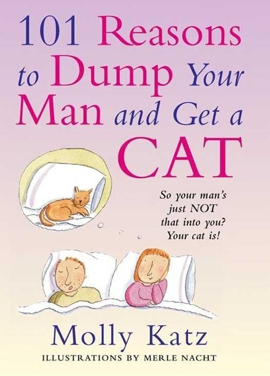 Produktbild: 101 Reasons to Dump Your Man and Get a Cat