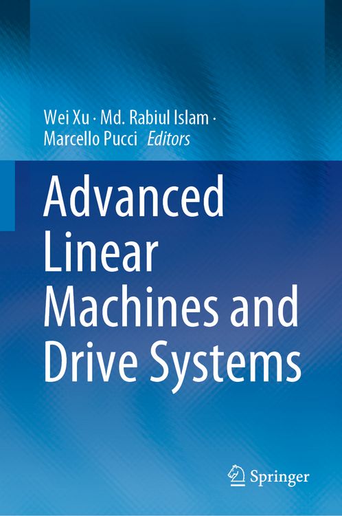 Produktbild: Advanced Linear Machines and Drive Systems