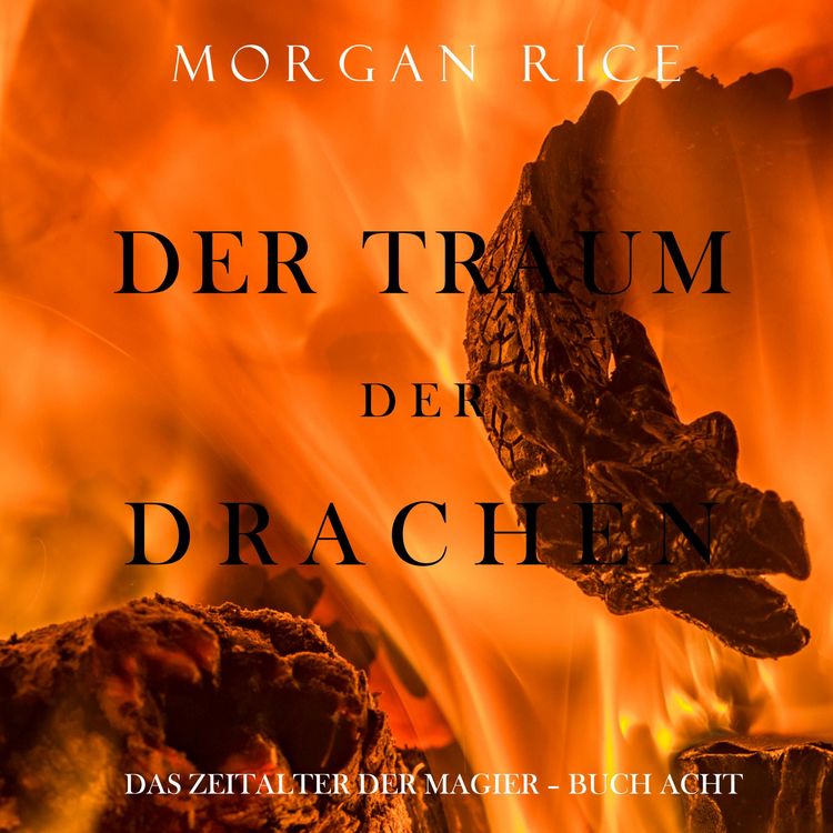 Produktbild: Der Traum der Drachen (Das Zeitalter der Magier &ndash; Buch Acht und Finale der Serie)