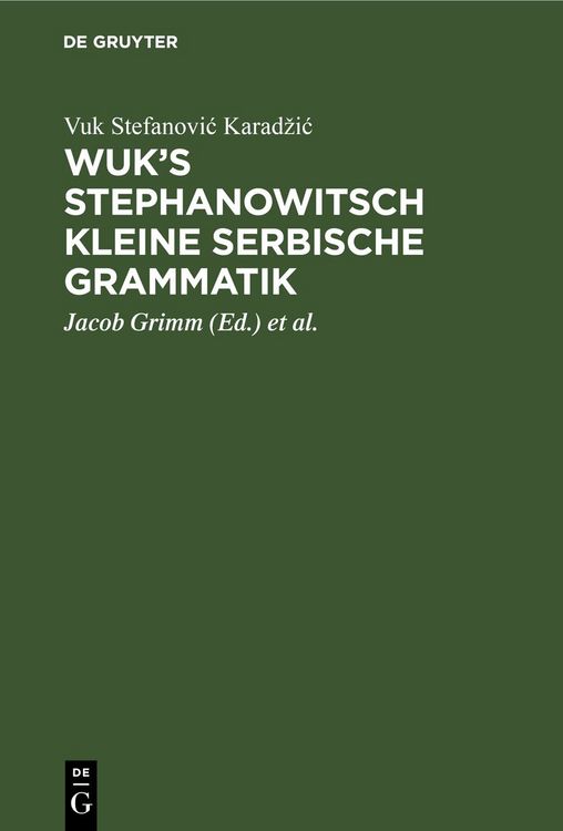 Produktbild: Wuk's Stephanowitsch kleine serbische Grammatik