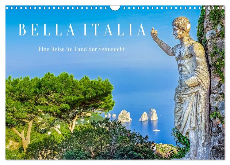Produktbild: Bella Italia - Eine Reise im Land der Sehnsucht (Wandkalender 2026 DIN A3 quer), CALVENDO Monatskalender