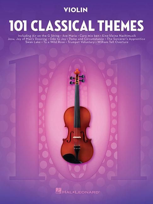 Produktbild: 101 Classical Themes for Violin Instrumental Folio Essential Violin Sheet Music Collection Hal Leonard Violin Solo Book