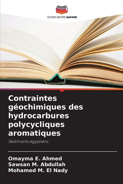 Produktbild: Contraintes g&eacute;ochimiques des hydrocarbures polycycliques aromatiques
