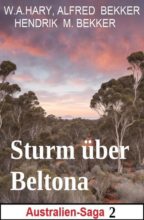 Produktbild: Sturm &uuml;ber Beltona: Australien-Saga 2