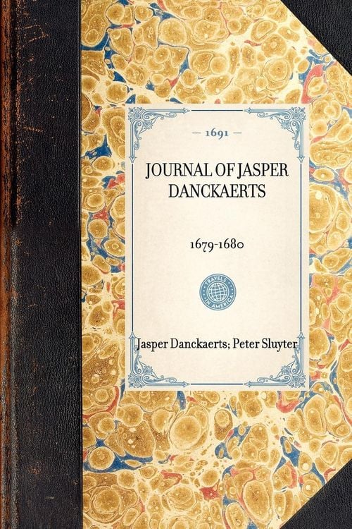 Produktbild: Journal of Jasper Danckaerts, 1679-1680