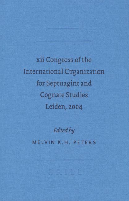 Produktbild: XII Congress of the International Organization for Septuagint and Cognate Studies Leiden, 2004