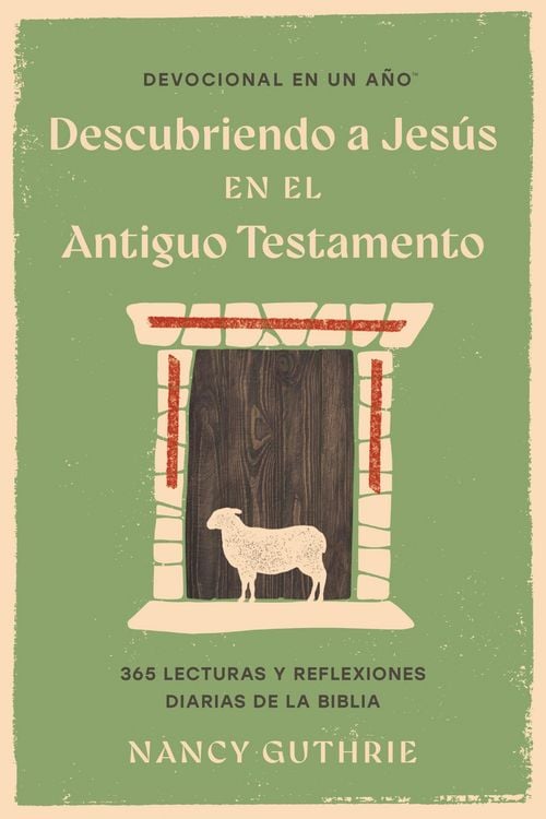 Produktbild: Devocional en un a&ntilde;o: Descubriendo a Jes&uacute;s en el Antiguo Testamento