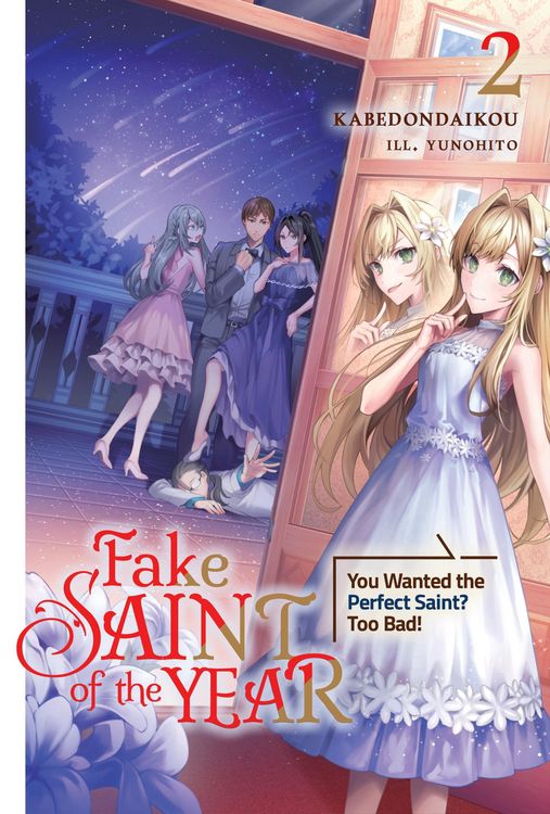 Produktbild: Fake Saint of the Year: You Wanted the Perfect Saint? Too Bad! Volume 2