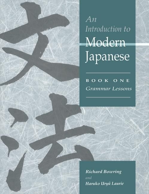 Produktbild: Introduction to Modern Japanese: Volume 1, Grammar Lessons