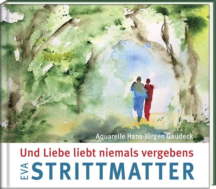 Produktbild: Und Liebe liebt niemals vergebens