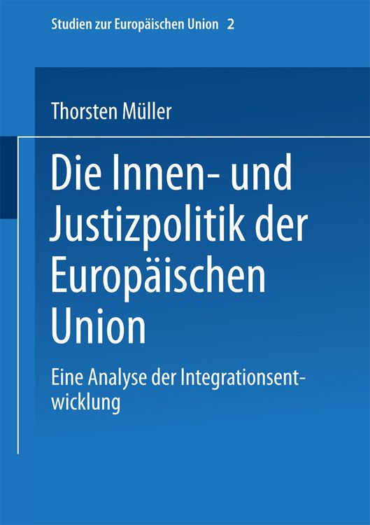 Produktbild: Die Innen- und Justizpolitik der Europ&auml;ischen Union