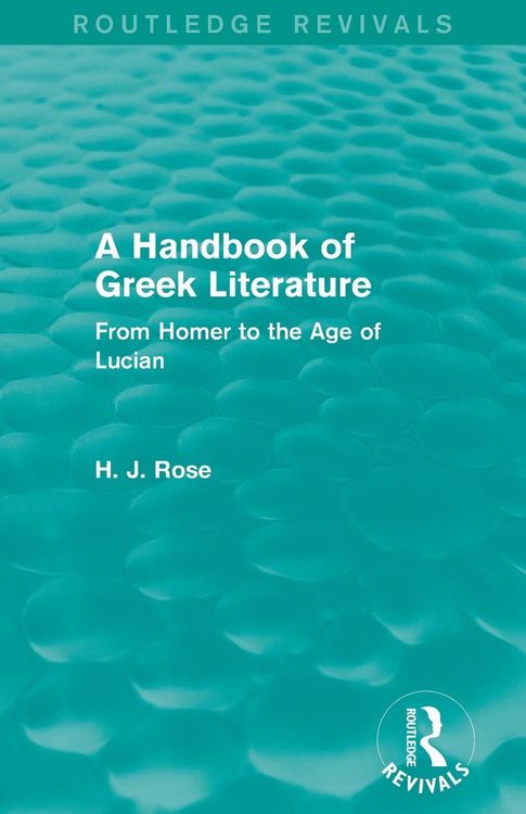 Produktbild: A Handbook of Greek Literature (Routledge Revivals)