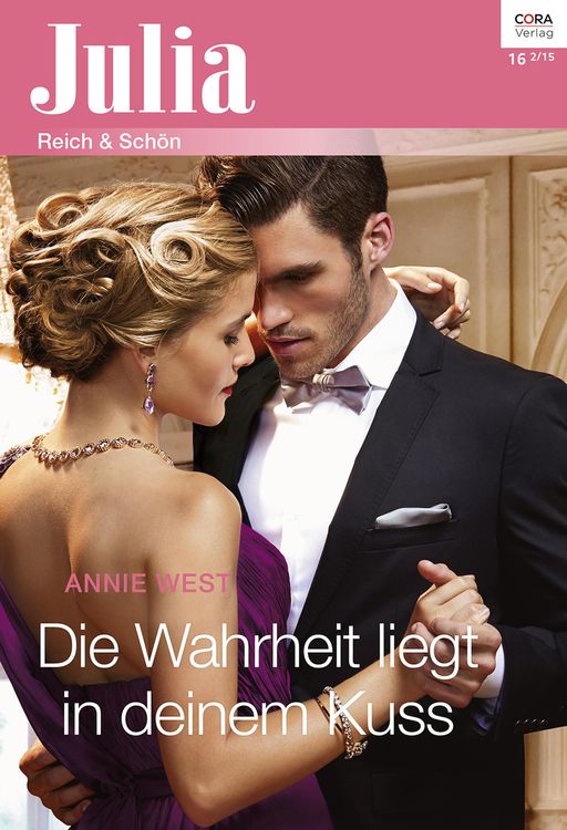 Bild vom Artikel Die Wahrheit liegt in deinem Kuss vom Autor Annie West