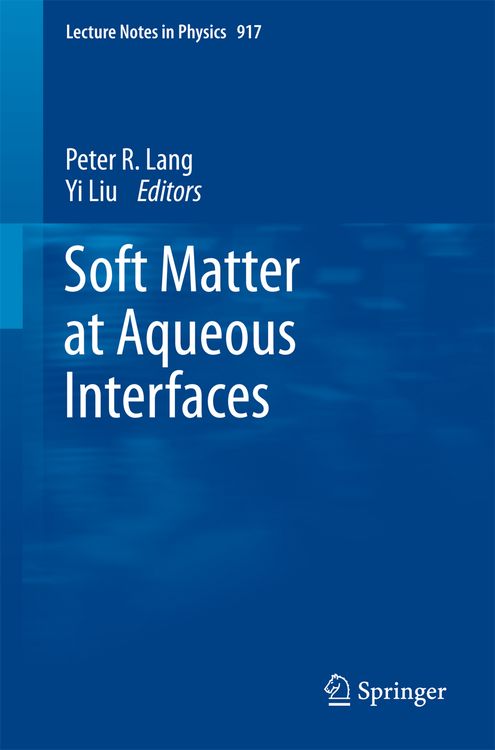 Produktbild: Soft Matter at Aqueous Interfaces
