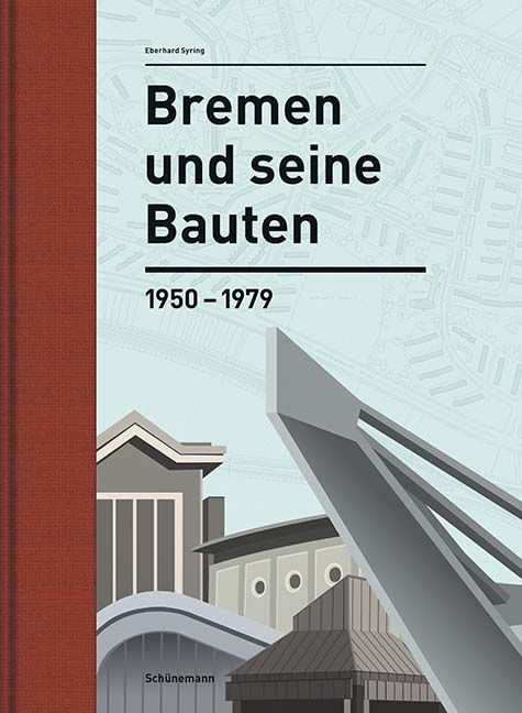 Produktbild: Bremen und seine Bauten