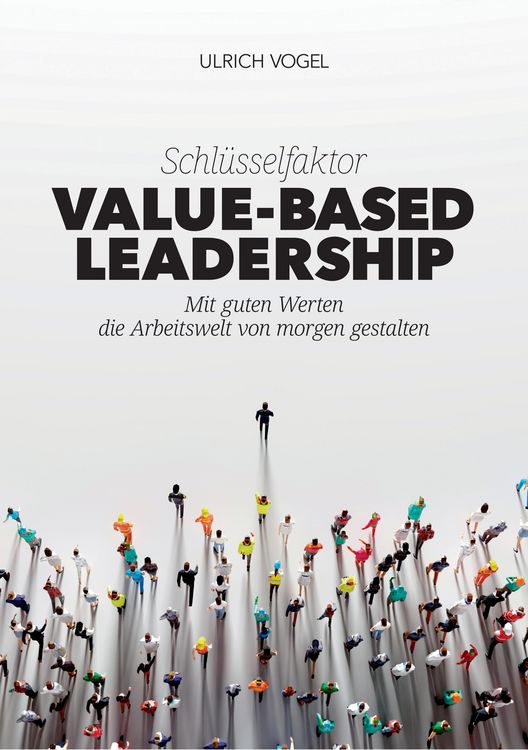 Produktbild: Schl&uuml;sselfaktor Value-based Leadership
