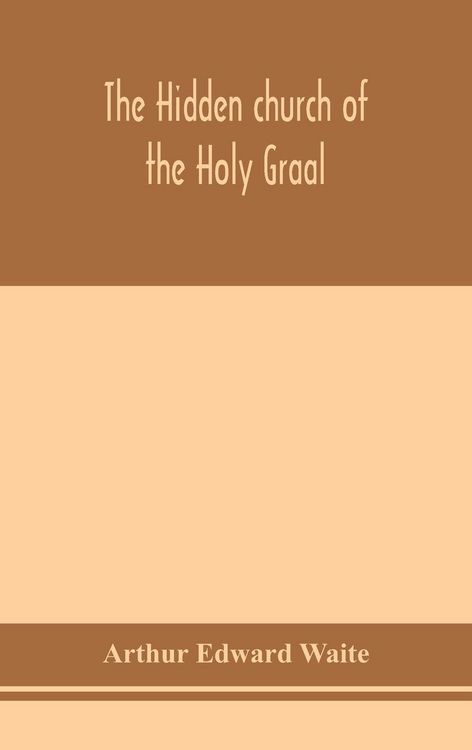 Produktbild: The Hidden Church Of The Holy Graal