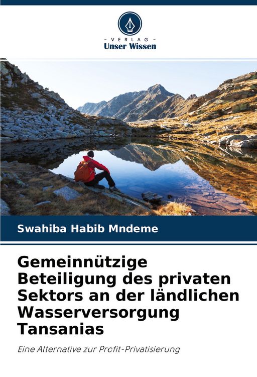 Produktbild: Gemeinn&uuml;tzige Beteiligung des privaten Sektors an der l&auml;ndlichen Wasserversorgung Tansanias