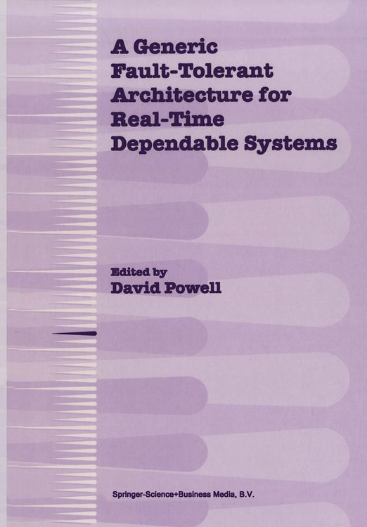 Produktbild: A Generic Fault-Tolerant Architecture for Real-Time Dependable Systems