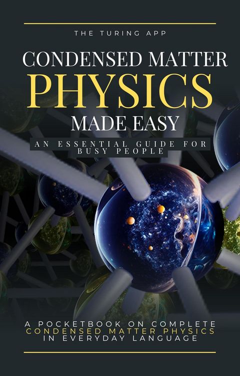 Produktbild: Condensed Matter Physics Made Simple