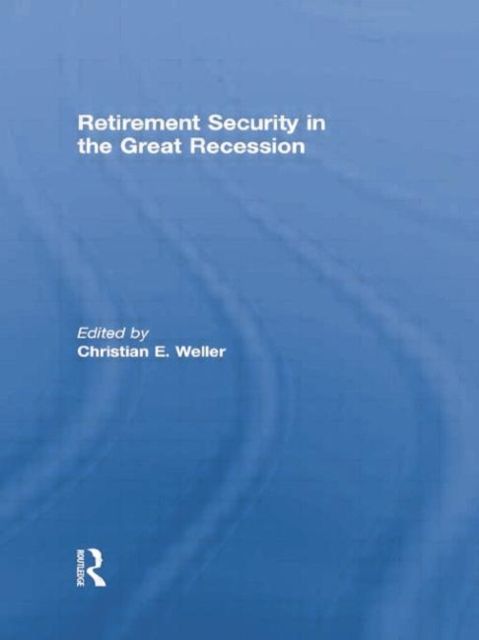 Produktbild: Retirement Security in the Great Recession
