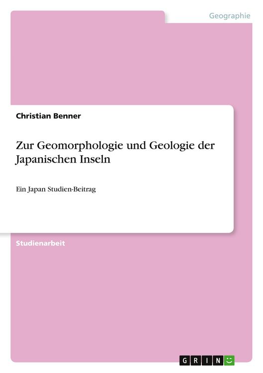Produktbild: Zur Geomorphologie und Geologie der Japanischen Inseln