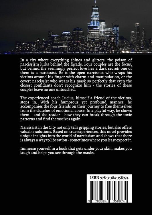 Produktbild: Narcissist in the City - A non-fiction novel about narcissism and toxic relationships, based on true events with practical solutions to free yourself from narcissistic abuse.