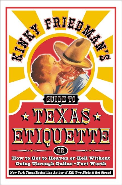 Produktbild: Kinky Friedman's Guide to Texas Etiquette