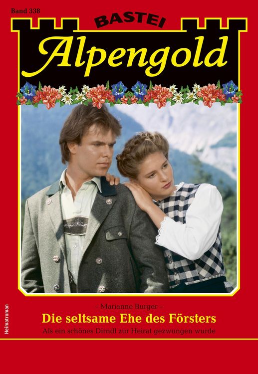 Produktbild: Alpengold 338 - Heimatroman
