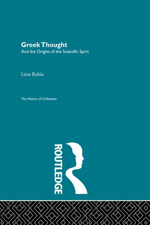 Produktbild: Greek Thought and the Origins of the Scientific Spirit