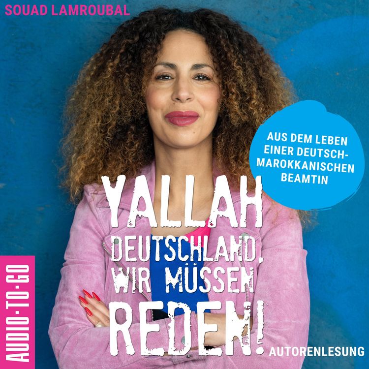 Produktbild: Yallah Deutschland, wir m&uuml;ssen reden!