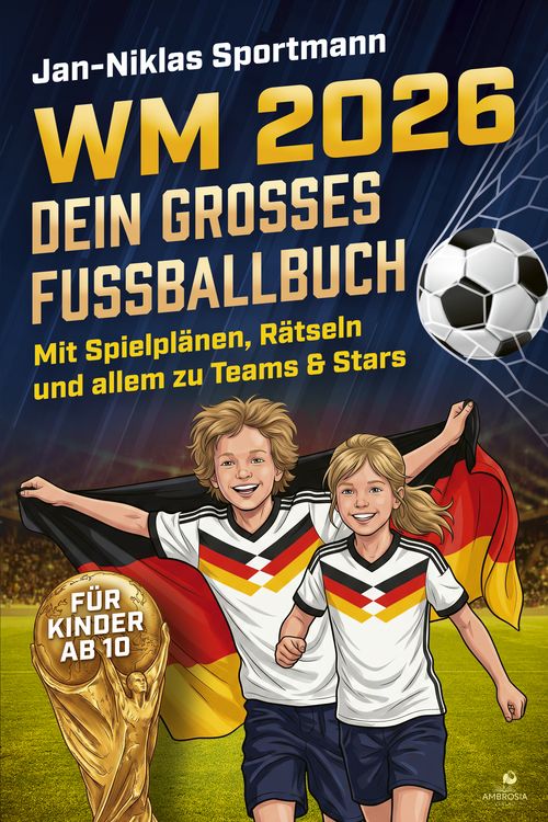 Produktbild: WM 2026 &ndash; Dein gro&szlig;es Fu&szlig;ballbuch