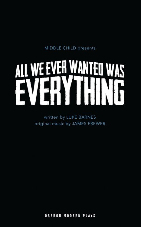 Produktbild: All We Ever Wanted Was Everything