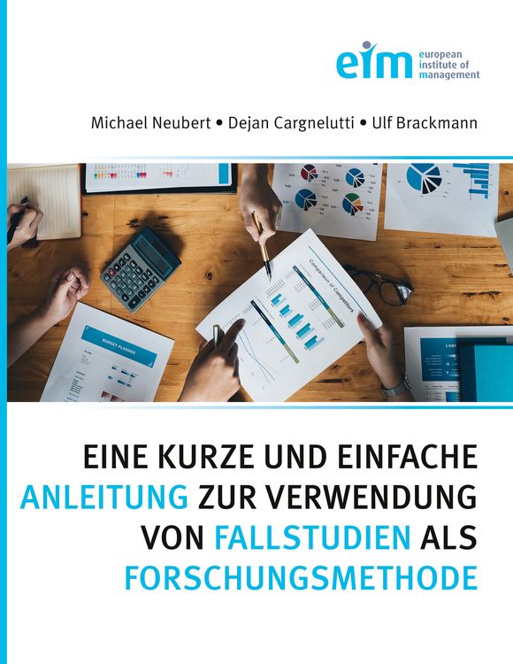 Produktbild: Eine kurze und einfache Anleitung zur Verwendung von Fallstudien als Forschungsmethode