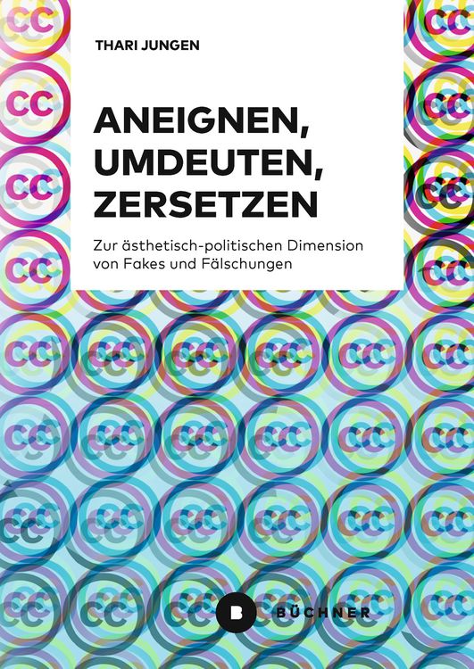 Produktbild: Aneignen, Umdeuten, Zersetzen
