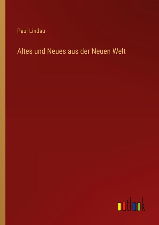 Produktbild: Altes und Neues aus der Neuen Welt