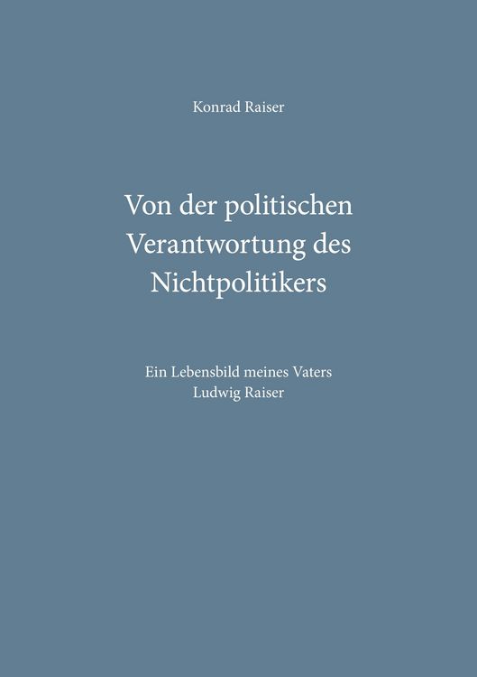 Produktbild: Von der politischen Verantwortung des Nichtpolitikers
