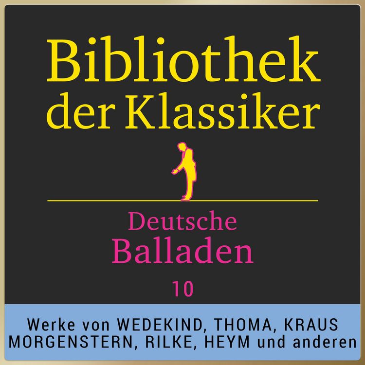 Produktbild: Bibliothek der Klassiker: Deutsche Balladen 10