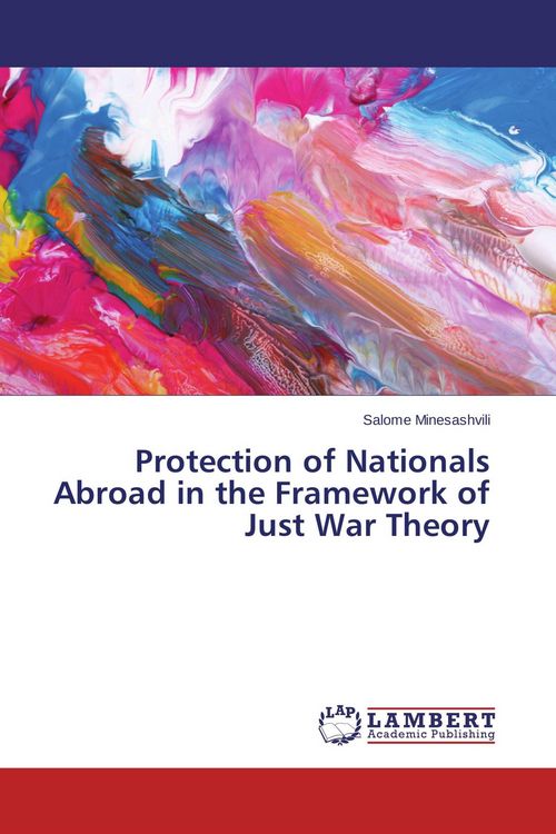 Produktbild: Protection of Nationals Abroad in the Framework of Just War Theory