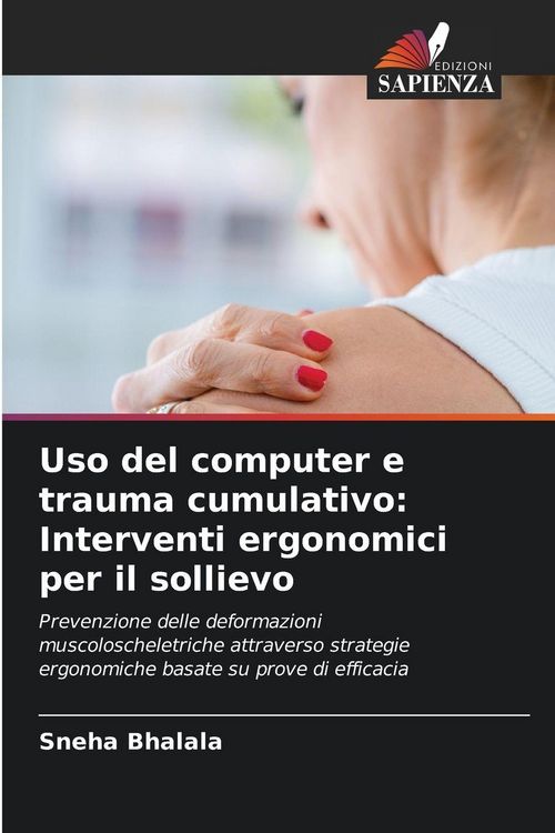 Produktbild: Uso del computer e trauma cumulativo: Interventi ergonomici per il sollievo