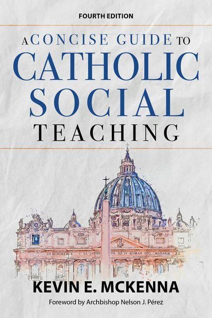 Produktbild: A Concise Guide to Catholic Social Teaching