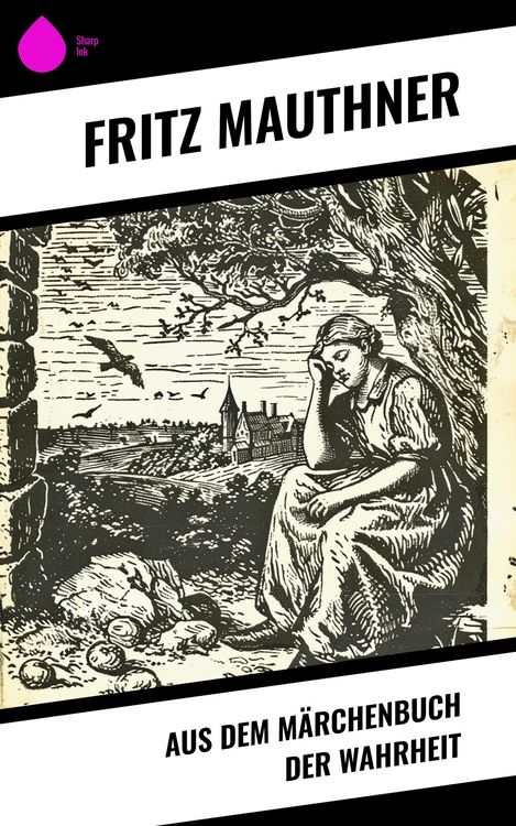 Produktbild: Aus dem M&auml;rchenbuch der Wahrheit