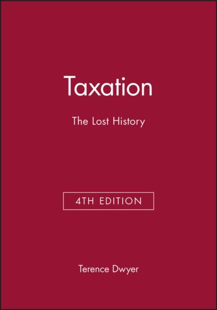 Produktbild: Taxation The Lost Hist 4/e