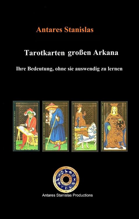 Produktbild: Tarotkarten gro&szlig;en Arkana. Ihre Bedeutung, ohne sie auswendig zu lernen