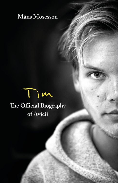 Produktbild: Tim - The Official Biography of Avicii