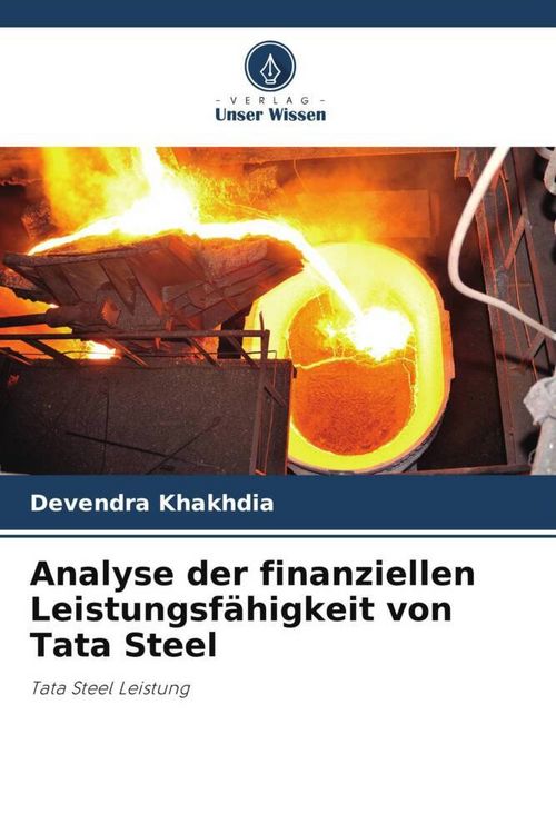 Produktbild: Analyse der finanziellen Leistungsf&auml;higkeit von Tata Steel