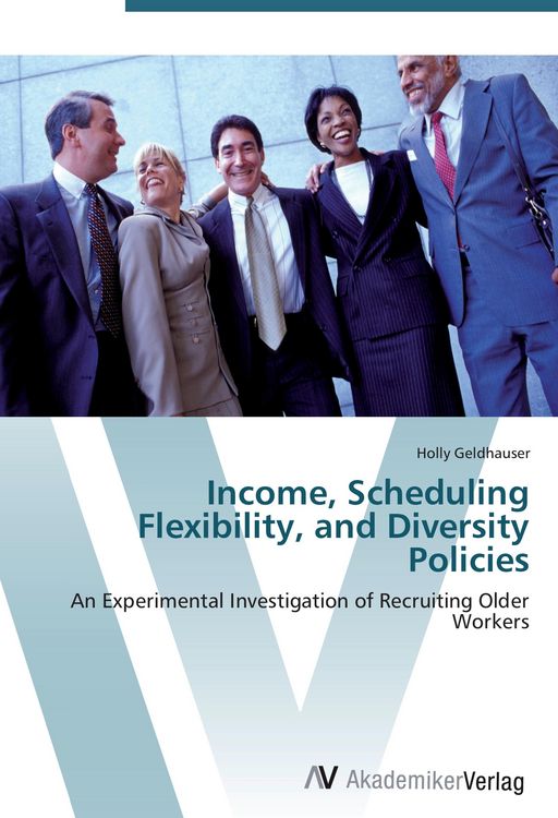 Produktbild: Income, Scheduling Flexibility, and Diversity Policies