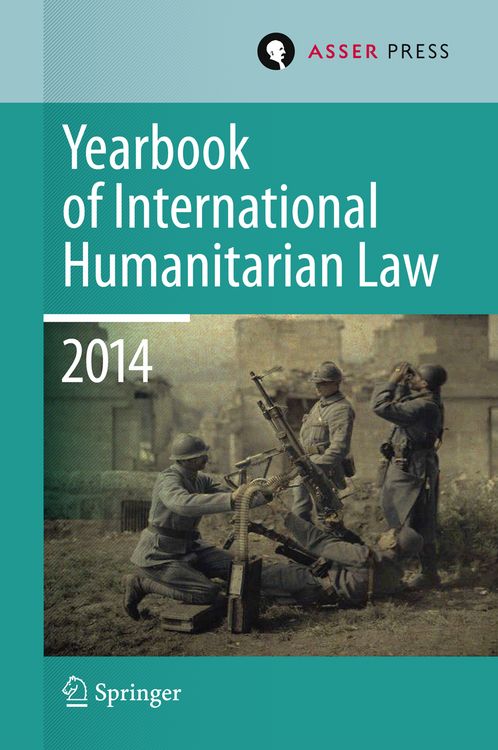 Produktbild: Yearbook of International Humanitarian Law Volume 17, 2014