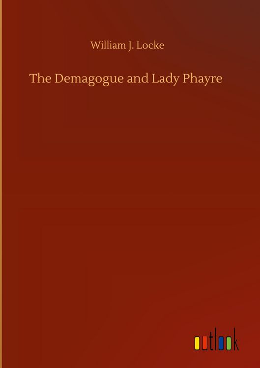 Produktbild: The Demagogue and Lady Phayre